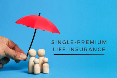 Single-Premium Life Insurance: What it is, How it Works